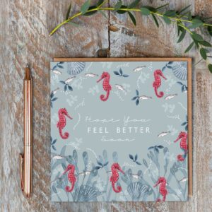 NEW! Hope You Feel Better Soon (Seahorses) Card