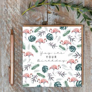 Yay its Your Birthday Card - Flamingos
