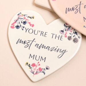 You’re The Most Amazing Mum Heart Cream Coaster